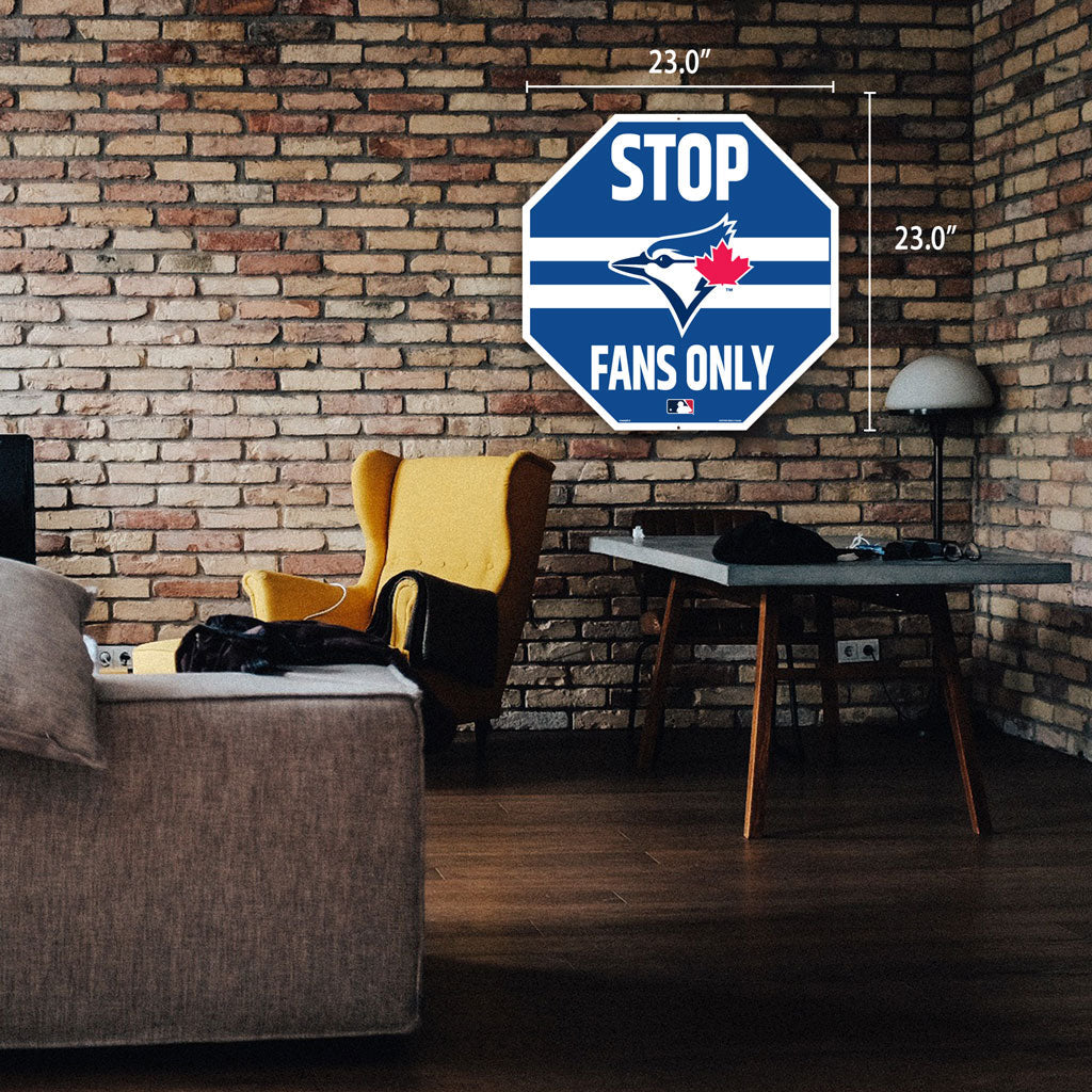 Toronto Blue Jays 22" Octagon Stop Fans Only Sign