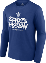 Maple Leafs Fanatics Men's 2024 Stanley Cup Playoffs Bring The Passion Long Sleeve